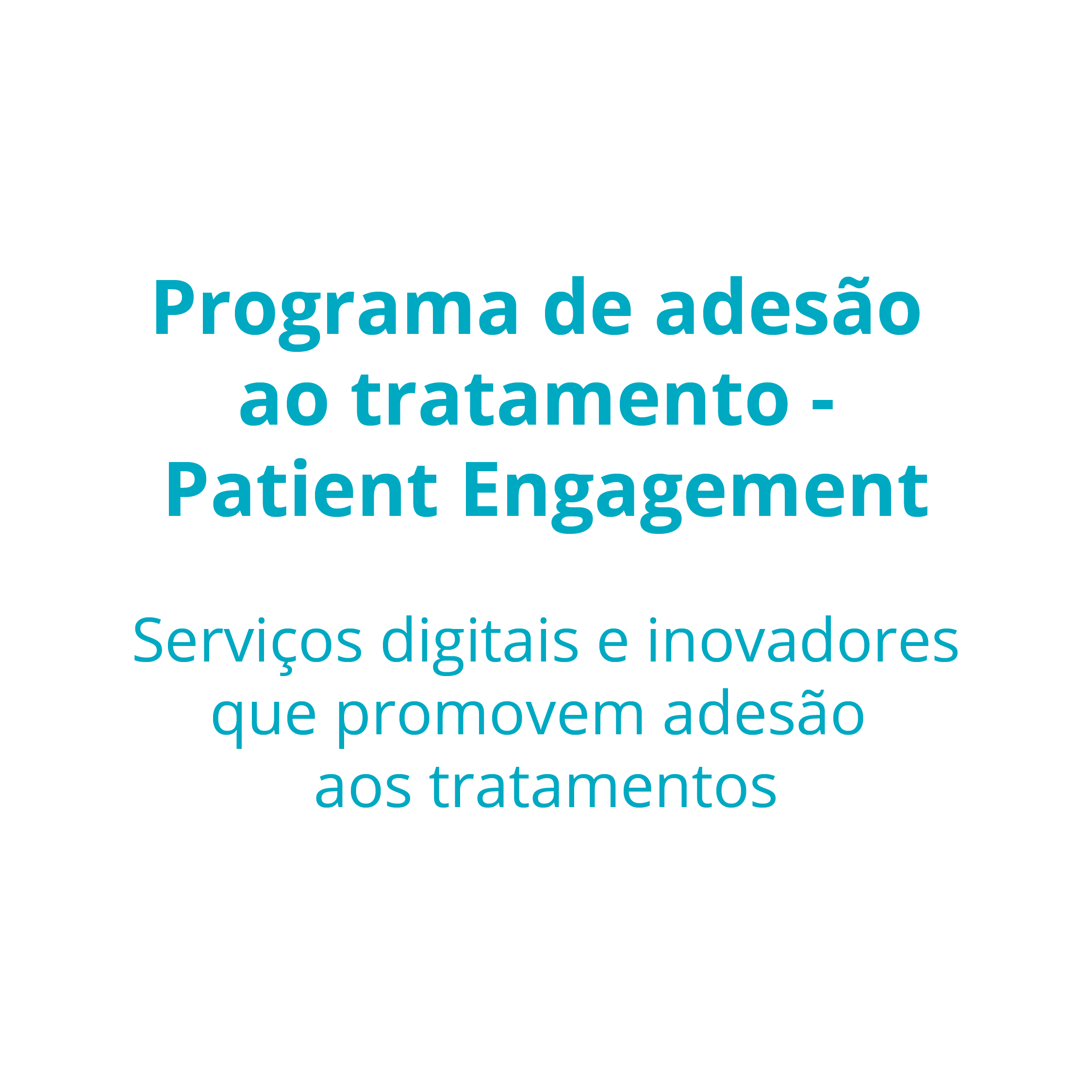 Titulos – Patient Engagement_Patient Engagement – texto_Patient Engagement – texto